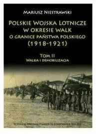 walka-i-demobilizacja-polskie-wojska-lotnicze-w
