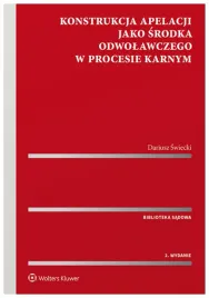 konstrukcja-apelacji-jako-srodka-odwolawczego