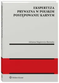 ekspertyza-prywatna-w-polskim-postepowaniu-karnym