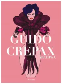 archiwa-tom-t-2-guido-crepax-crepax-guido