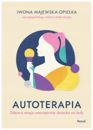autoterapia-zabierz-swoje-wewnetrzne-dziecko-iwona-majewska-opielka