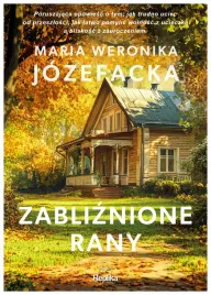 zabliznione-rany-tom-2-maria-weronika-jozefacka