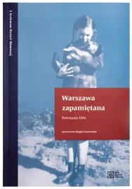 warszawa-zapamietana-powstanie-1944-praca