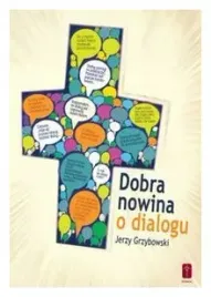 dobra-nowina-o-dialogu-tomasz-wittczak