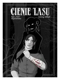 cienie-lasu-2-senny-obled-aga-szymanska