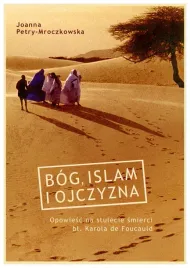 petry-mroczkowska-bog-islam-ojczyzna