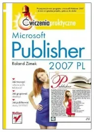 microsoft-publisher-2007-pl-cwiczenia-praktyczne-roland-zimek