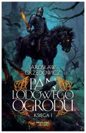 pan-lodowego-ogrodu-ksiega-1-grzedowicz