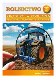 rolnictwo-cz-4-produkcja-roslinna-srodowisko