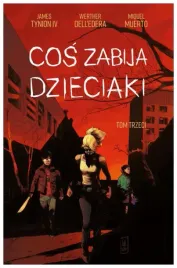 cos-zabija-dzieciaki-tom-3-werther-dell-edera