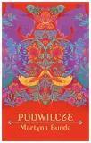 podwilcze-martyna-bunda