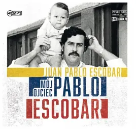 moj-ojciec-pablo-escobar-juan-pablo-escobar