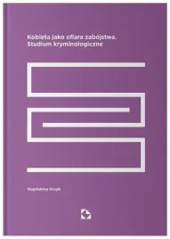 kobieta-jako-ofiara-zabojstwa-magdalena-grzyb
