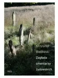 zaglada-cmentarzy-zydowskich