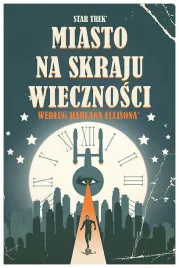 miasto-na-skraju-wiecznosci-star-trek-david-tipton