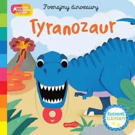 tyranozaur-akademia-madrego-dziecka-poznajmy-dinozaury
