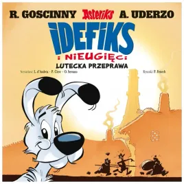idefiks-i-nieugieci-t-7-lutecka-przeprawa-praca-zbiorowa