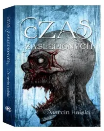 czas-zaslepionych-marcin-halski
