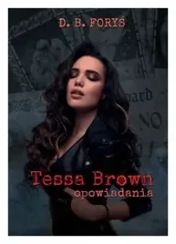 tessa-brown-opowiadania-d-b-forys