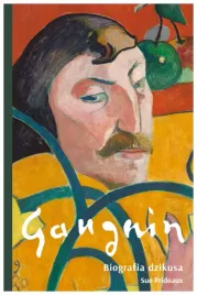 gauguin-biografia-dzikusa-sue-prideaux