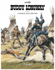 buddy-longway-ludzkie-szalenstwo-ksiega-3-derib