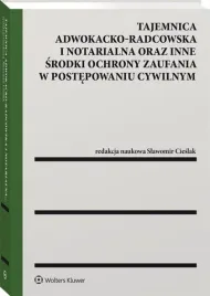 tajemnica-adwokacko-radcowska-i-notarialna-wolters-kluwer