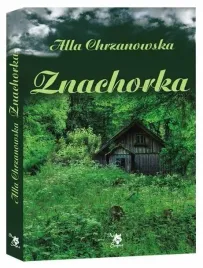 znachorka-alicja-chrzanowska