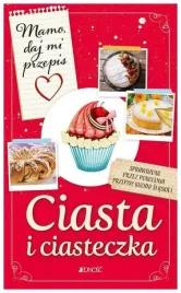 ciasta-i-ciasteczka-mamo-daj-mi-przepis
