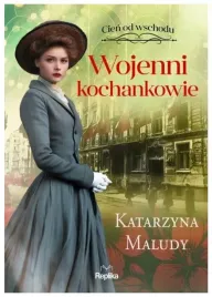 wojenni-kochankowie-tom-3-katarzyna-maludy