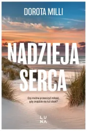 nadzieja-serca-dorota-milli