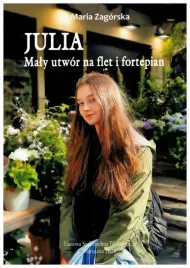 julia-maly-utwor-na-flet-i-fortepian-maria-zagorska