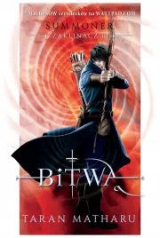 bitwa-summoner-zaklinacz-tom-3-taran-matharu