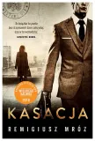 kasacja-chylka-tom-1-remigiusz-mroz