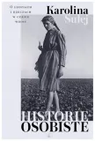 historie-osobiste-karolina-sulej