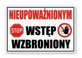 tabliczka-nieupowaznionym-wstep-wzbroniony-stop-30x20-cm-pcv-3mm-druk-uv