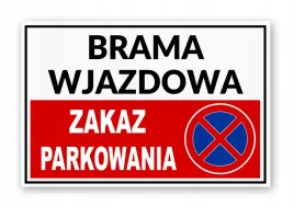 tabliczka-brama-wjazdowa-zakaz-parkowania-30x20-cm-pcv-3mm-druk-uv