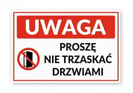 tabliczka-znak-z-pcv-3mm-uwaga-prosze-nie-trzaskac-drzwiami-30x20cm-druk-uv