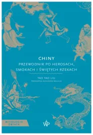 chiny-przewodnik-po-herosach-smokach-tao-tao-liu