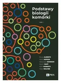 podstawy-biologii-komorki-czesc-1-bruce-alberts