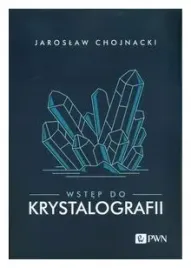 wstep-do-krystalografii-chojnacki-jaroslaw