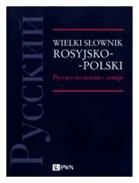 wielki-slownik-rosyjsko-polski