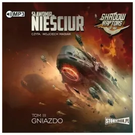 gniazdo-shadow-raptors-tom-3-audiobook-niesciur