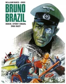 bruno-brazil-rekin-ktory-umarl-dwa-razy-w-vange