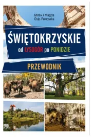 swietokrzyskie-od-lysogor-po-ponidzie-przewodnik
