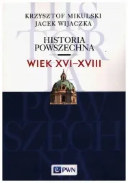 historia-powszechna-wiek-xvi-xviii-k-mikulski
