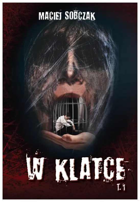 w-klatce-tom-1-sobczak-maciej