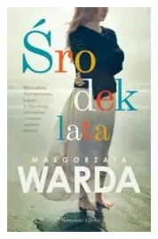 srodek-lata-malgorzata-warda