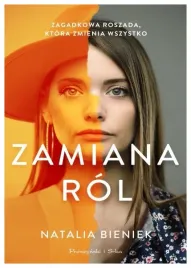 zamiana-rol-natalia-bieniek