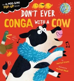 ksiazka-dla-dzieci-don-t-ever-conga-with-a-cow-harriet-evans-pop-up-book