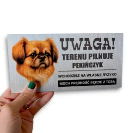 tabliczka-uwaga-pies-terenu-pilnuje-pekinczyk-p022
